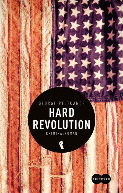 Hard Revolution, George Pelecanos