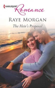 The Heir's Proposal, Raye Morgan