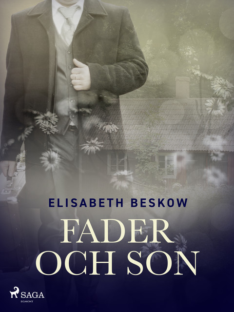 Fader och son, Elisabeth Beskow