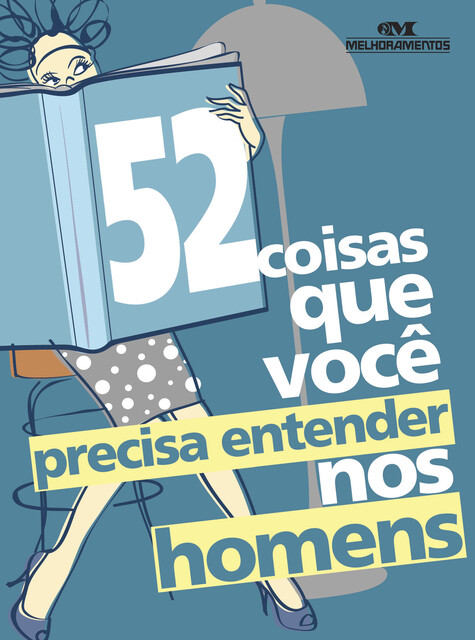 52 Coisas que Você Precisa Entender nos Homens, Clene Salles