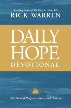 Daily Hope Devotional, Rick Warren