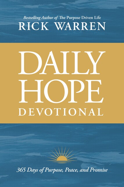 Daily Hope Devotional, Rick Warren