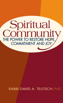 Spiritual Community, Rabbi David A. Teutsch