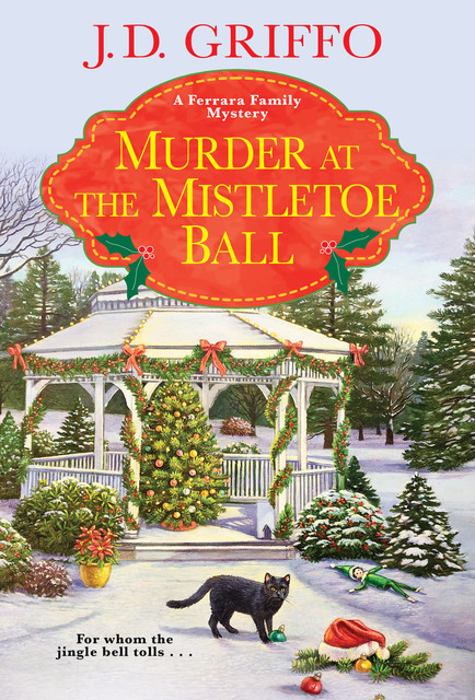 Murder at the Mistletoe Ball, J.D. Griffo