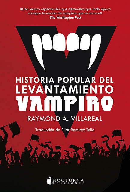Historia popular del levantamiento vampiro, Raymond A. Villareal