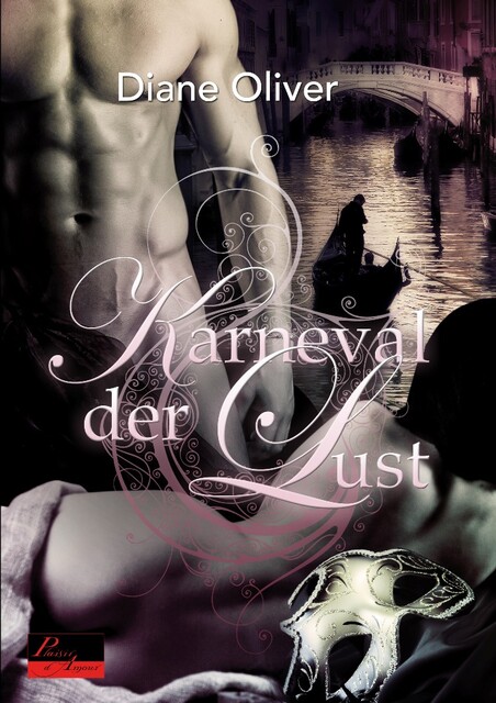 Karneval der Lust, Diane Oliver