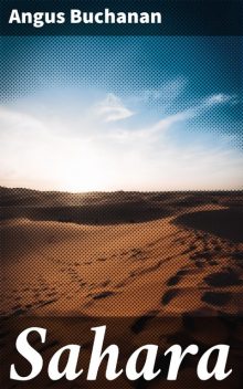 Sahara, Angus Buchanan