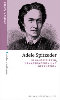 Adele Spitzeder, Marita A. Panzer