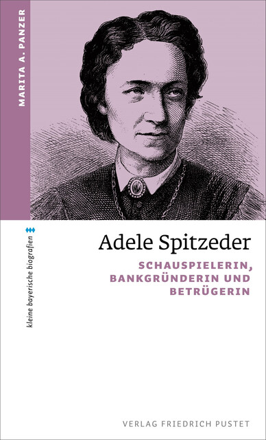 Adele Spitzeder, Marita A. Panzer