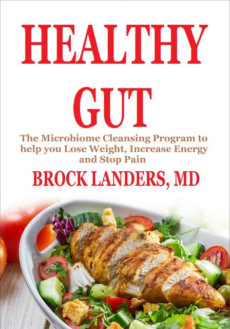 Healthy GUT, Brock Landers
