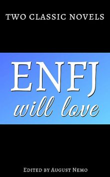 Two classic novels ENFJ will love, Jane Austen, Emma Orczy, August Nemo