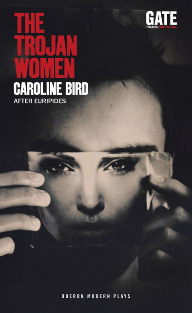 The Trojan Women, Caroline Bird