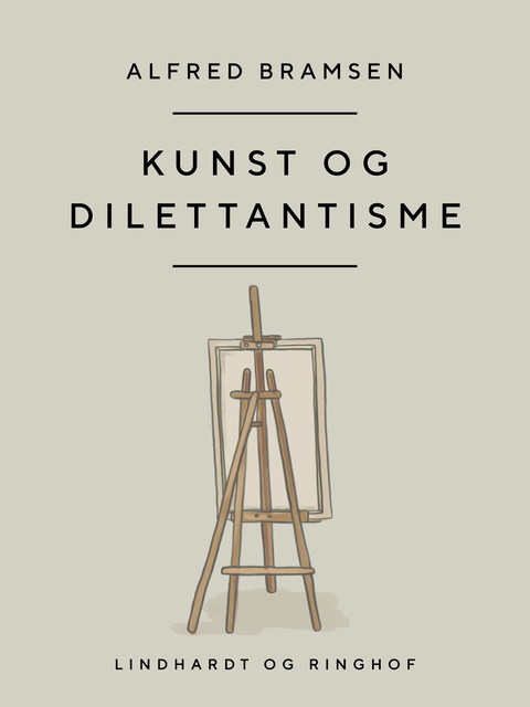 Kunst og dilettantisme, Alfred Bramsen