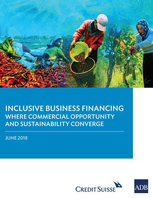 Inclusive Business in Financing, Asian Development Bank
