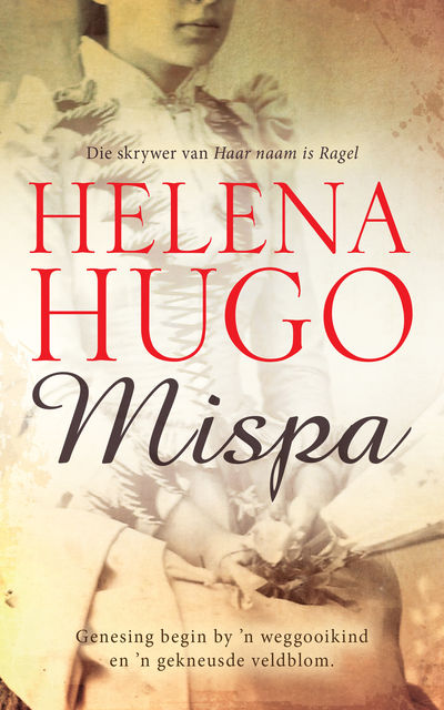 Mispa, Helena Hugo
