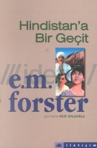 Hindistan'a Bir Geçit, E.M. Forster