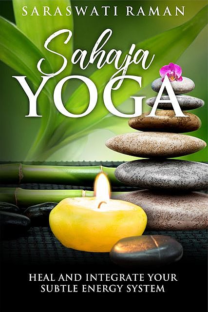 Sahaja Yoga, Saraswati Raman