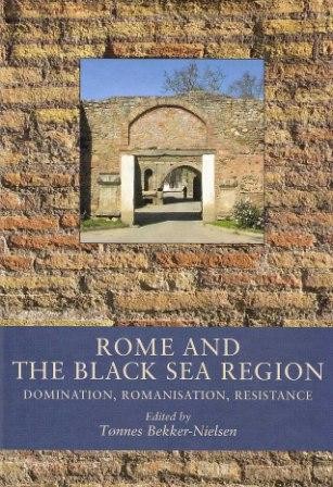 Rome and the Black Sea Region, Tønnes Bekker-Nielsen