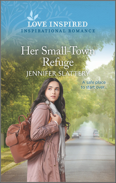 Her Small-Town Refuge, Jennifer Slattery