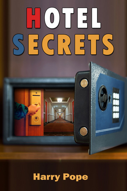Hotel Secrets, Harry Pope