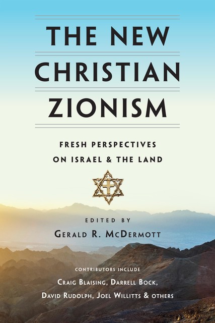 New Christian Zionism, Gerald McDermott