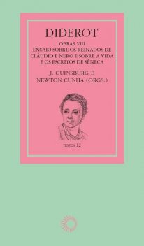 Diderot: obras VIII – Cláudio, Nero e Sêneca, Denis Diderot