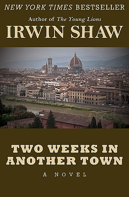 Two Weeks in Another Town, Irwin Shaw