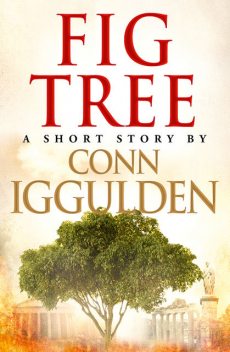 Fig Tree, Conn Iggulden