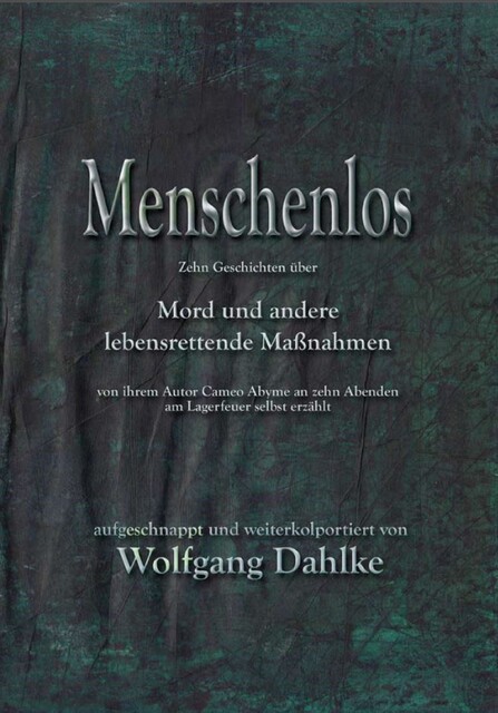 Menschenlos, Wolfgang Dahlke