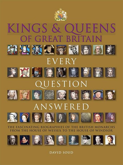 Kings & Queens of Great Britain, David Soud