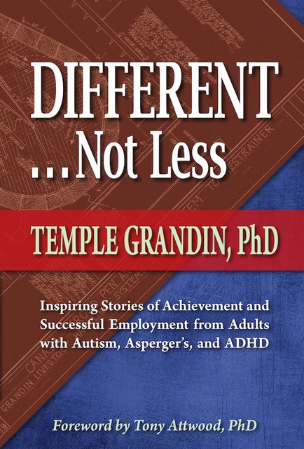 Different Not Less, Temple Grandin