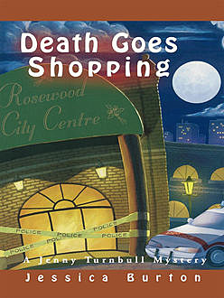 Death Goes Shopping, Jessica Burton