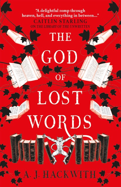 The God of Lost Words, A.J. Hackwith