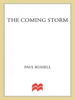 The Coming Storm, Paul Russell