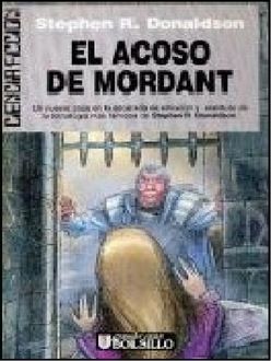 El Acoso De Mordant, Stephen R.Donaldson