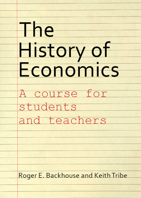 The History of Economics, Keith Tribe, Roger E. Backhouse