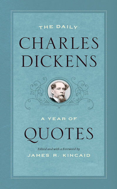 The Daily Charles Dickens, Charles Dickens