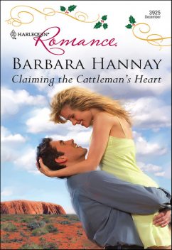 Claiming the Cattleman's Heart, Barbara Hannay