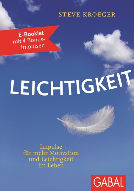 Leichtigkeit, Steve Kroeger