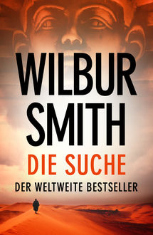 Die Suche, Wilbur Smith