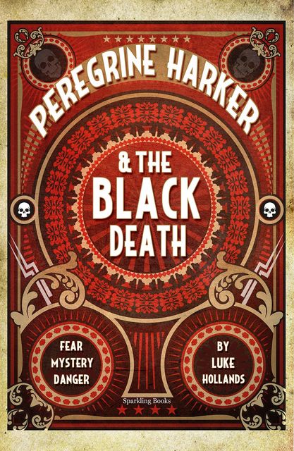 Peregrine Harker & The Black Death, Luke Hollands