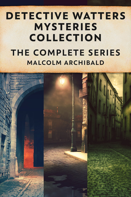 Detective Watters Mysteries Collection, Malcolm Archibald