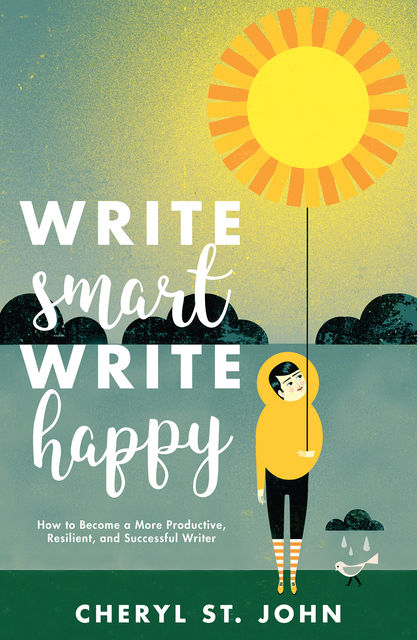 Write Smart, Write Happy, Cheryl St.John