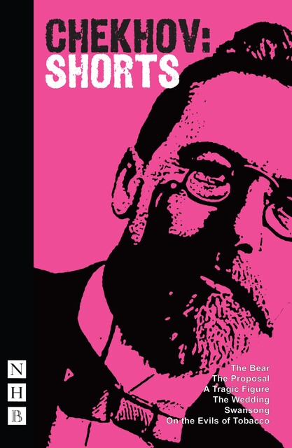 Chekhov: Shorts, Anton Chekhov