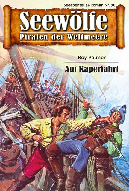Seewölfe – Piraten der Weltmeere 76, Roy Palmer