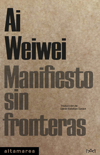 Manifiesto sin fronteras, Ai Weiwei