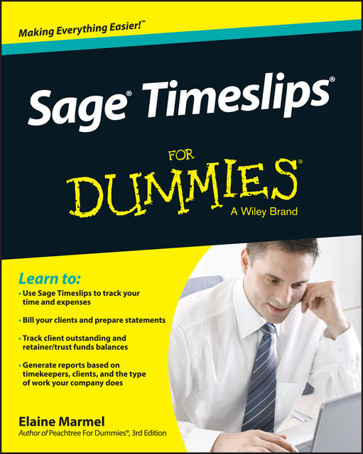 Sage Timeslips For Dummies, Elaine Marmel