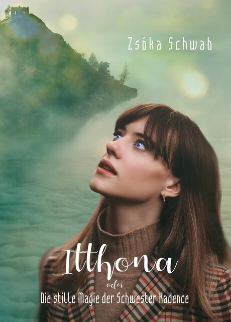Itthona, Zsoka Schwab