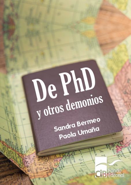De PhD y otros demonios, Paola Umaña, Sandra Bermeo