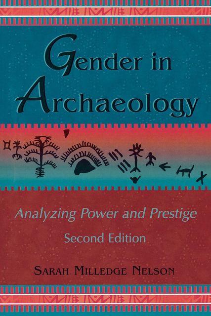 Gender in Archaeology, Sarah Nelson